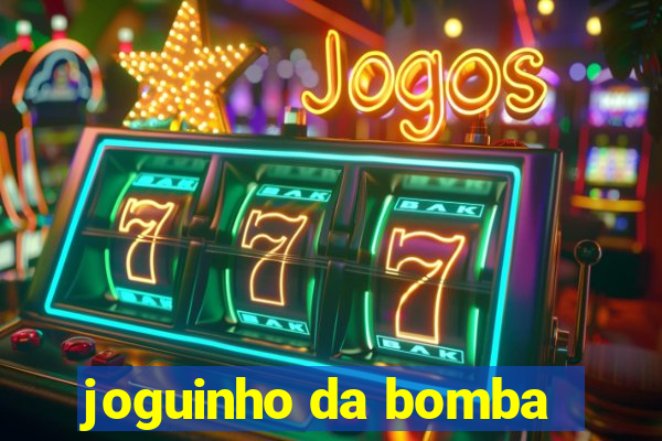 joguinho da bomba